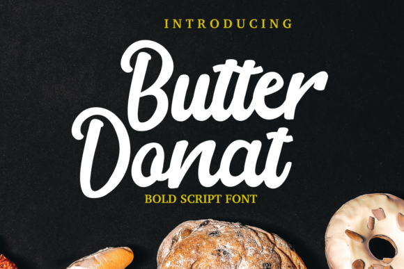 Butter Donat: A Bold Script Font