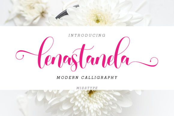 Lenastanela: A Romantic Script Font