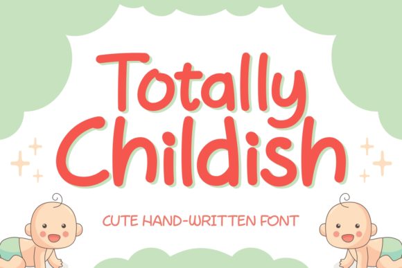 Totally Childish Font: Playful & Perfect
